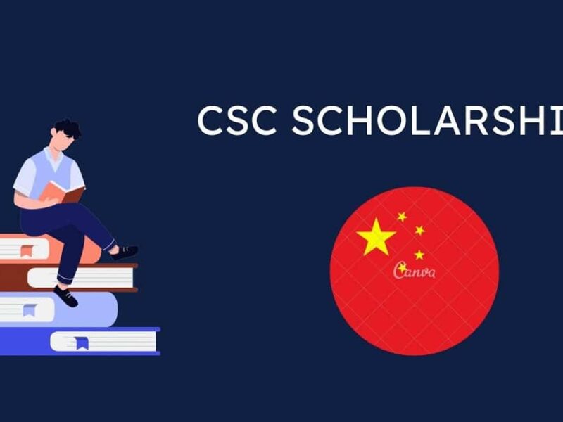 CSC Scholarship - China Scholarship Council