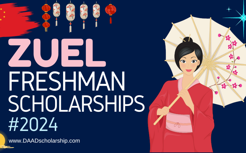 China ZUEL Freshman Scholarship